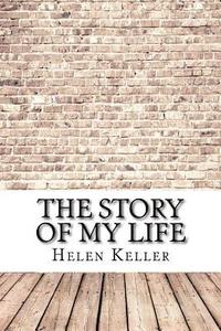 bokomslag The Story of My Life
