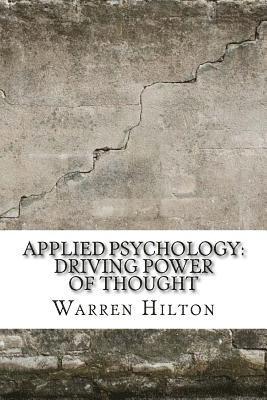 bokomslag Applied Psychology: Driving Power of Thought