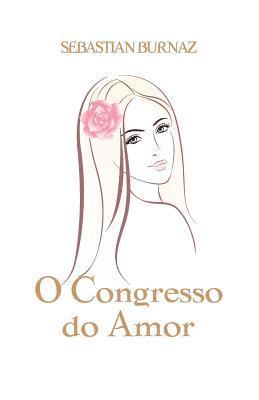 bokomslag O Congresso do Amor