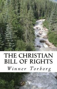 bokomslag The Christian Bill of Rights