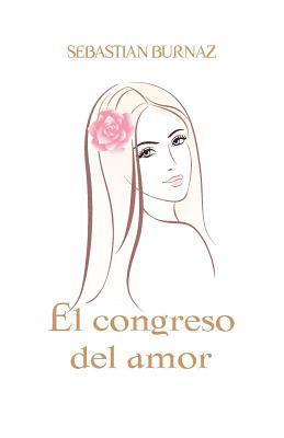 bokomslag El congreso del amor