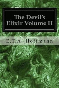 bokomslag The Devil's Elixir Volume II