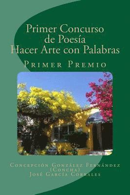 bokomslag Primer Concurso de Poesia: Hacer Arte con Palabras