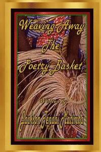 bokomslag Weaving Away The Poetry Basket