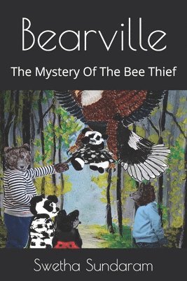 Bearville: The Mystery Of The Bee Thief 1