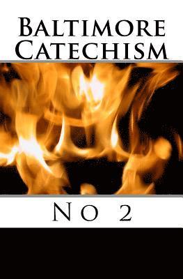 Baltimore Catechism no 2 1