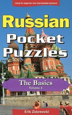 bokomslag Russian Pocket Puzzles - The Basics - Volume 4: A Collection of Puzzles and Quizzes to Aid Your Language Learning