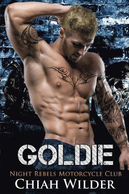 Goldie: Night Rebels Motorcycle Club 1