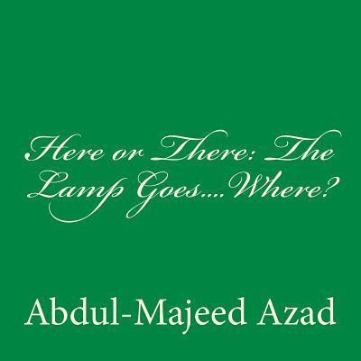 Here or There: The Lamp Goes.... Where? 1