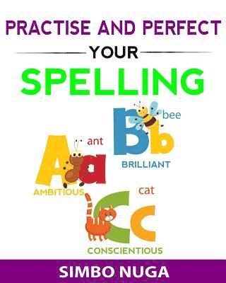 bokomslag Practise and Perfect Your Spelling