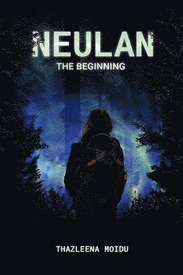 bokomslag Neulan: The Beginning