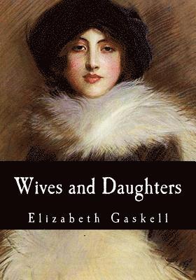Wives and Daughters