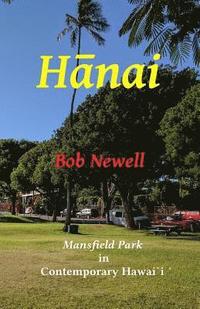 bokomslag Hanai: Mansfield Park in Modern Hawai`i