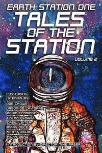 bokomslag Earth Station One Tales of the Station Vol. 2