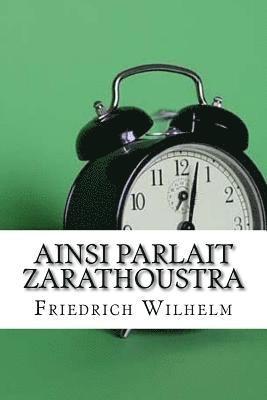 Ainsi Parlait Zarathoustra 1