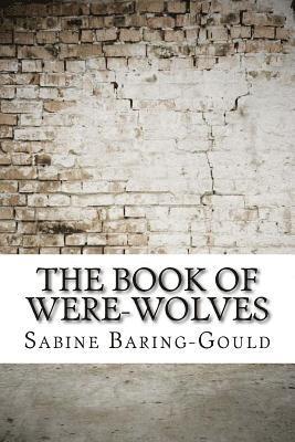 The Book of Were-Wolves 1