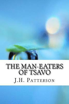 The Man-Eaters of Tsavo 1