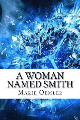 A Woman Named Smith 1