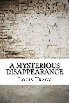 A Mysterious Disappearance 1