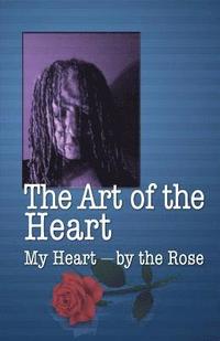 bokomslag The Art of the Heart