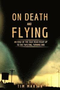 bokomslag On Death and Flying