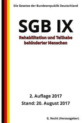 SGB IX - Rehabilitation und Teilhabe behinderter Menschen, 2. Auflage 2017 1