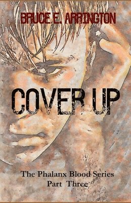 Bruce E Arrington, Bruce E. Arrington - Coverup, Häftad