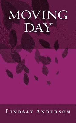 Lindsay Anderson - Moving Day, Häftad