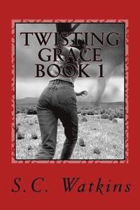 bokomslag Twisting Grace Book 1