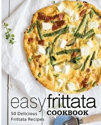 bokomslag Easy Frittata Cookbook