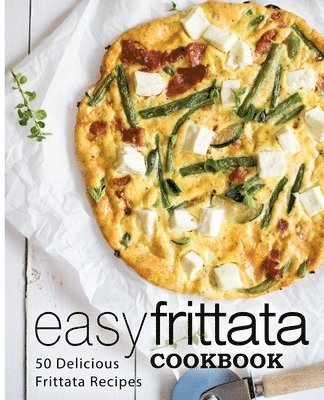 Easy Frittata Cookbook 1