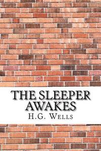 bokomslag The Sleeper Awakes