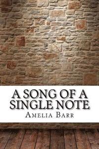 bokomslag A Song of a Single Note