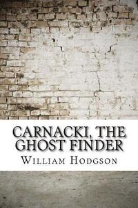 bokomslag Carnacki, The Ghost Finder