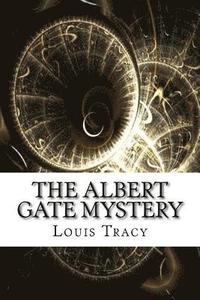 bokomslag The Albert Gate Mystery