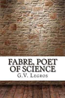 G. V. Legros - Fabre, Poet of Science, Häftad