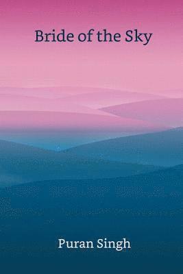Puran Singh - Bride of the Sky, Häftad