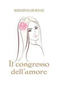 bokomslag Il congresso dell'amore