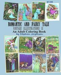 bokomslag Romantic and Fairy Tale Vintage Illustrations II an Adult Coloring Book