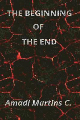 The beginning of the end 1