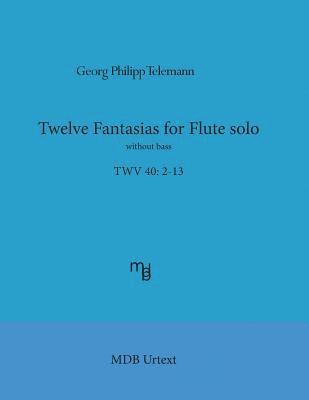 Telemann Twelve Fantasias for flute solo without bass (MDB Urtext) 1