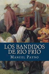 bokomslag Los bandidos de Rio Frio