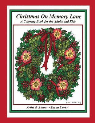 bokomslag Christmas on Memory Lane: A Coloring Book of Christmas Decorations, Memories and Traditions for the Adults and Kids
