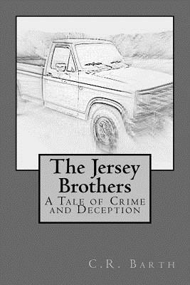 bokomslag The Jersey Brothers: A Tale of Crime and Deception