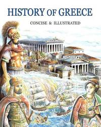 bokomslag History of Greece concise and illustrated