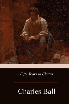 Fifty Years in Chains 1