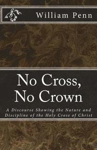 bokomslag No Cross, No Crown.