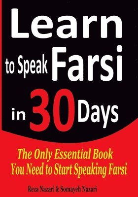 Learn to Speak Farsi in 30 Days 1