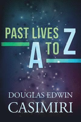 Past Lives A to Z 1