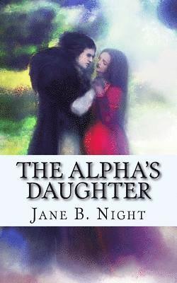 The Alpha's Daughter 1